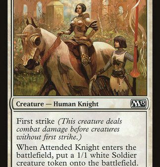 Attended Knight [Magic 2013] Online now